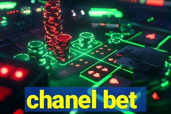 chanel bet